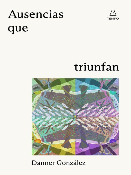 Title details for Ausencias que triunfan by Danner - Available